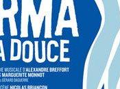 IRMA DOUCE Théâtre Porte Martin partir Septembre2015