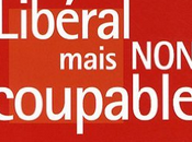 Libéral mais coupable Charles Gave