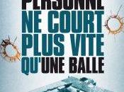 Personne court plus vite qu’une balle Michel Embareck