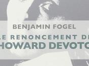 renoncement Howard Devoto Benjamin Fogel