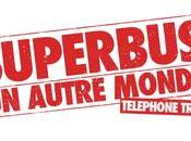 Chanson autre monde, Superbus