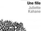 fille, Juliette Kahane revisite enfance