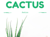 tendance Cactus