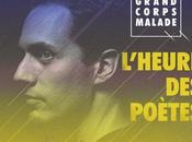 Clip L’heure poètes Grand Corps Malade