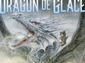 Dragon glace George R.R. Martin