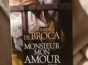 "Monsieur amour" d'Alexandra Broca