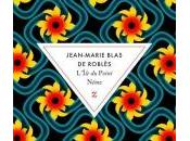 L'île Point Némo, Jean-Marie Blas Roblès