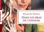 Dans bras l’ennemi Elisabeth Hobbes