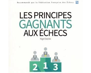 Les principes gagnants aux échecs
