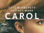 CAROL Todd Haynes avec Cate Blanchett Rooney Mara Cinéma janvier 2016