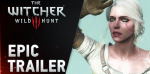 Witcher Wild Hunt Epic trailer puissant