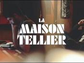 Teaser Maison Tellier retour