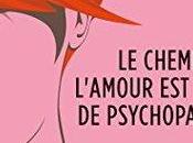 Samantha toujours chemin psychopathes l'amour dans tome Louisa Méonis