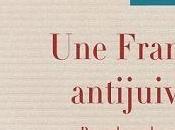 France antijuive?, Pierre-André Taguieff