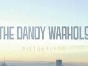 Dandy Warhols revient avec nouvel album avril