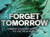 Chronique Roman Forget Tomorrow