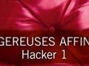 agendas Dangereuses affinités tome d'Hacker) Meredith Wild sortira poche avril