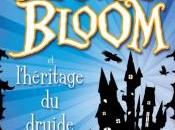 Alfie Bloom, tome Bloom l’héritage druide Gabrielle Kent