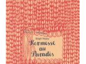 Kermesse paradis, Birgit Weyhe