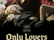 [critique] (10/10 ONLY LOVERS LEFT ALIVE Christophe