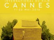 Cinéma sélection officielle Festival Cannes 2016