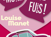 Suis-moi, fuis Louise Manet