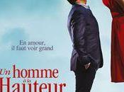 Cinéma-cinéma tchi-tcha homme hauteur", quand l'amour rend aveugle mais forcément courageux...