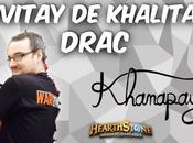 Émission Hearthstone Invitay Khalitay DRAC