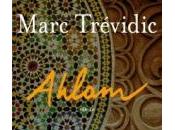 Ahlam, Marc Trévidic