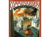 Wilfrid Lupano Xavier Fourquemin Communardes, Nous dirons rien leurs femelles