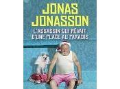 Jonas Jonasson L'assassin rêvait d'une place paradis