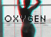Nicky Davey Oxygen (vidéo)