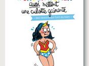 Wonder Women aussi mettent culotte gainante