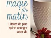 magie matin