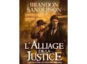 SANDERSON Brandon Wayne L’alliage justice, tome