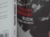 L'inconscient danseur: Rudik l'autre Noureev Philippe Grimbert