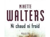 Chaud Froid Minette Walters