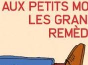 Coup coeur "Aux petits mots, grands remèdes" Michaël Uras, quand mots d'auteurs, donnent hauteur...