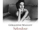 Splendour Géraldine Maillet