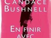 finir avec Monica Candace Bushnell