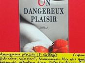 dangereux plaisir