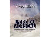 paraître prochainement L’Ere Verseau (Tome Yves Klein