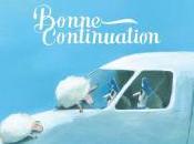 Bonne continuation, d’Olivier Tallec