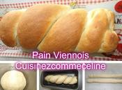 Pain Viennois (Recette images)