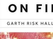 City fire (Garth Risk Hallberg)