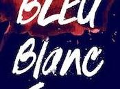 [Lecture] Bleu Blanc Sang Thriller haletant