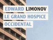 Edward Limonov: Hospice sous sombres auspices.