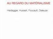 critique matérialisme philosophie contemporaine
