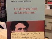 derniers jours Mandelstam.