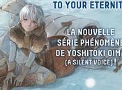 Your Eternity (Fumetsu Anata nouveau manga Yoshitoki OIMA, annoncé chez Pika